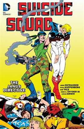 Cover image for Suicide Squad Vol. 4: The Janus Directive