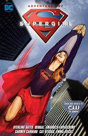 Adventures of Supergirl. Volume 1, issue 1-13 cover image