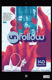 Unfollow. Volume 1, issue 1-6, 140 Characters cover image