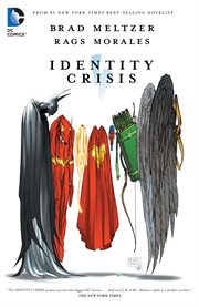 Identity crisis. Issue 1-7 cover image