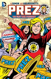 Prez: the first teen president cover image