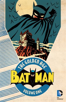 La edad de oro de Batman vol. 1
