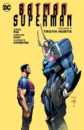 Cover image for Batman/Superman Vol. 5: Truth Hurts