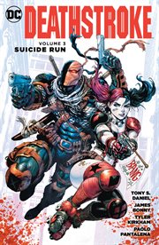 Deathstroke. Volume 3, issue 11-16, Suicide run cover image