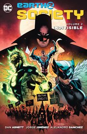 Earth 2: society vol. 2: indivisible. Volume 2, issue 8-12 cover image