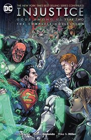 Injustice : Gods among us year two, the complete collection cover image