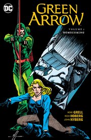 Green Arrow. Volume 7, issue 51-62, Homecoming cover image