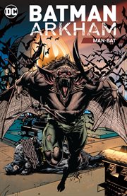 Batman Arkham : Man-Bat cover image