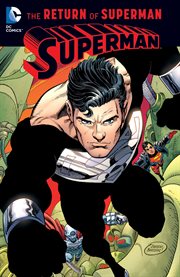 Superman: the return of Superman cover image