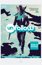 Unfollow vol. 2: god is watching. Issue 7-12 cover image