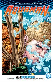 Aquaman. Volume 1, issue 1-6, The drowning cover image