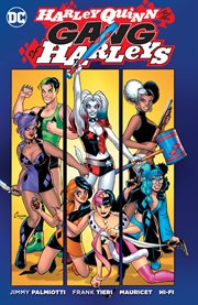 Harley Quinn and her gang of Harleys. Issue 1-6 cover image