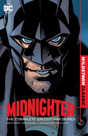 Midnighter : the complete Wildstorm series. Issue 1-20 cover image