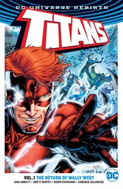 Titans. Volume 1, issue 1-6, The return of Wally West cover image