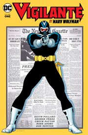 Vigilante by Marv Wolfman. Volume 1, issue 1-11 cover image