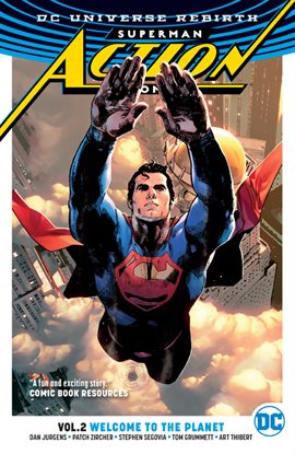 Cover image for Superman - Action Comics Vol. 2: Welcome to the Planet