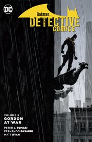 Batman/Detective Comics. Volume 9, issue 48-52, Gordon at war cover image