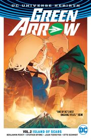 Green Arrow. Volume 2, issue 6-11, Island of scars cover image