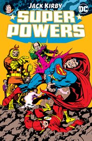 Super Powers by Jack Kirby. Issue 1-6 cover image
