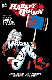 Harley Quinn. Volume 6, issue 26-30, Black, white and red all over cover image