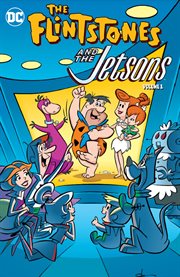 The Flintstones and The Jetsons, Volume 1. Issue 1-6 cover image