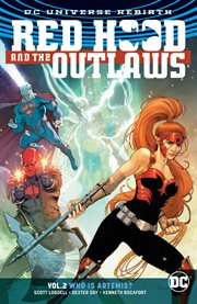 Red Hood and the Outlaws. Volume 2, issue 7-11, Who is Artemis? cover image