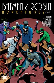 Batman & Robin adventures. Volume 2, issue 11-18 cover image