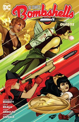 Cover image for DC Bombshells Vol. 4: Queens