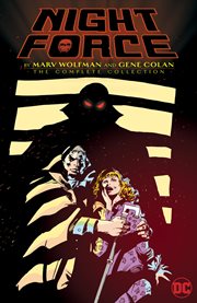 Night force by Marv Wolfman: the complete series. Issue 1-14 cover image