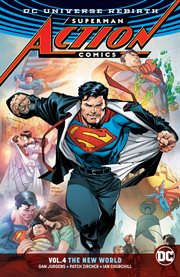 Superman, Action Comics. Volume 4, issue 977-984, The new world cover image