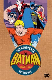 Batman, the brave and the bold : the bronze age. Issue 74-109 cover image
