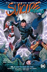 Suicide squad (2016-) vol. 4: earthlings on fire. Volume 4, issue 16-20 cover image