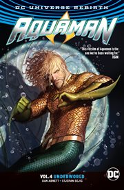 Aquaman. Volume 4, issue 25-30, Underworld