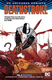 Deathstroke. Volume 4, issue 21-25, Defiance cover image