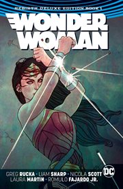 Wonder Woman : Rebirth deluxe edition. Issue 1-14 cover image