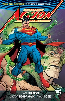 Cover image for Superman - Action Comics: The Oz Effect Deluxe Edition