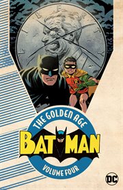 Batman: the golden age vol. 4. Volume 4, issue 66-74 cover image