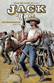 Jack of fables deluxe book two. Issue 17-32 cover image