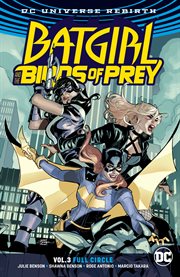 Batgirl and the Birds of Prey. Volume 3, issue 14-22, Full circle cover image