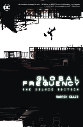 Cover image for Global Frequency: The Deluxe Edition