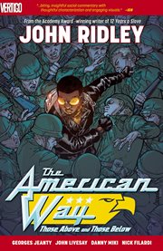 The American way : those above and below. Issue 1-6 cover image