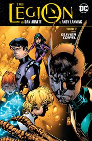 The Legion by Dan Abnett & Andy Lanning. Issue 1-12 cover image