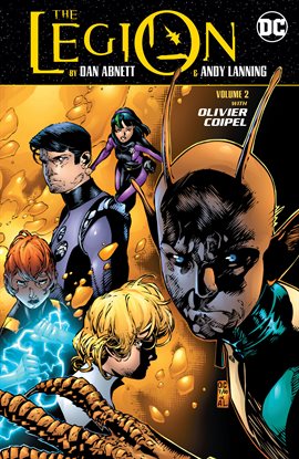 Cover image for The Legion by Dan Abentt and Andy Lanning Vol. 2