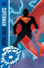 Superman : zero hour cover image
