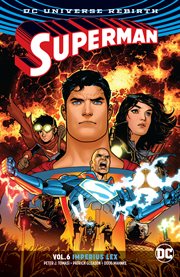 Superman. Volume 6, issue 33-36, 39-41, Imperius Lex