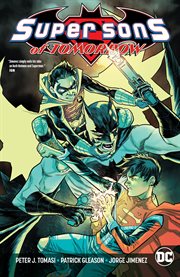 Super Sons of tomorrow. Issue 11-12 cover image
