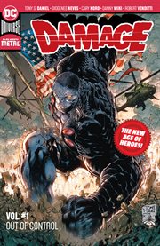 Damage vol. 1: out of control. Volume 1, issue 1-6 cover image