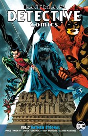 Batman : detective comics. Volume 7, issue 975-981, Batmen eternal