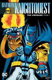 Batman: knightquest: the crusade vol. 2. Volume 2 cover image