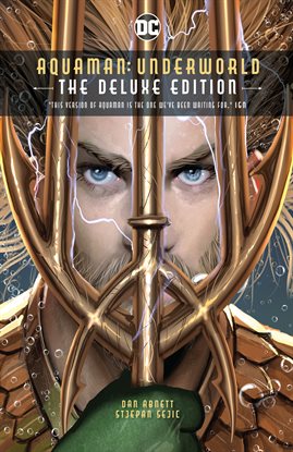 Cover image for Aquaman: Underworld Deluxe Edition
